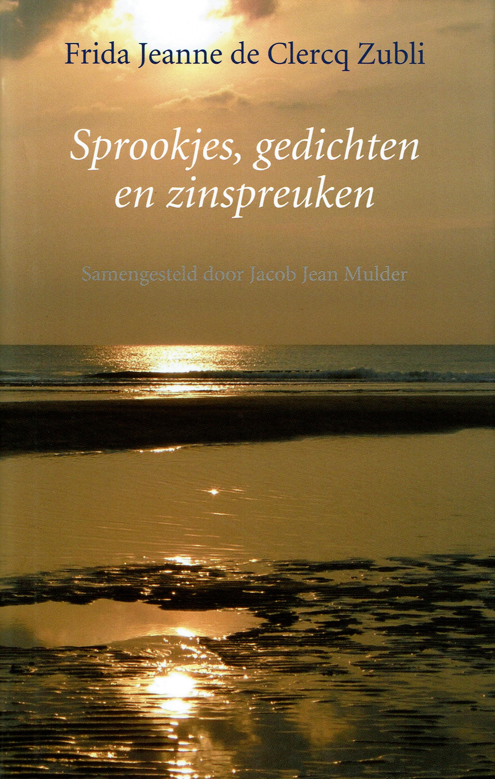 De Blijde Stilte - Sprookjes en zinspreuken